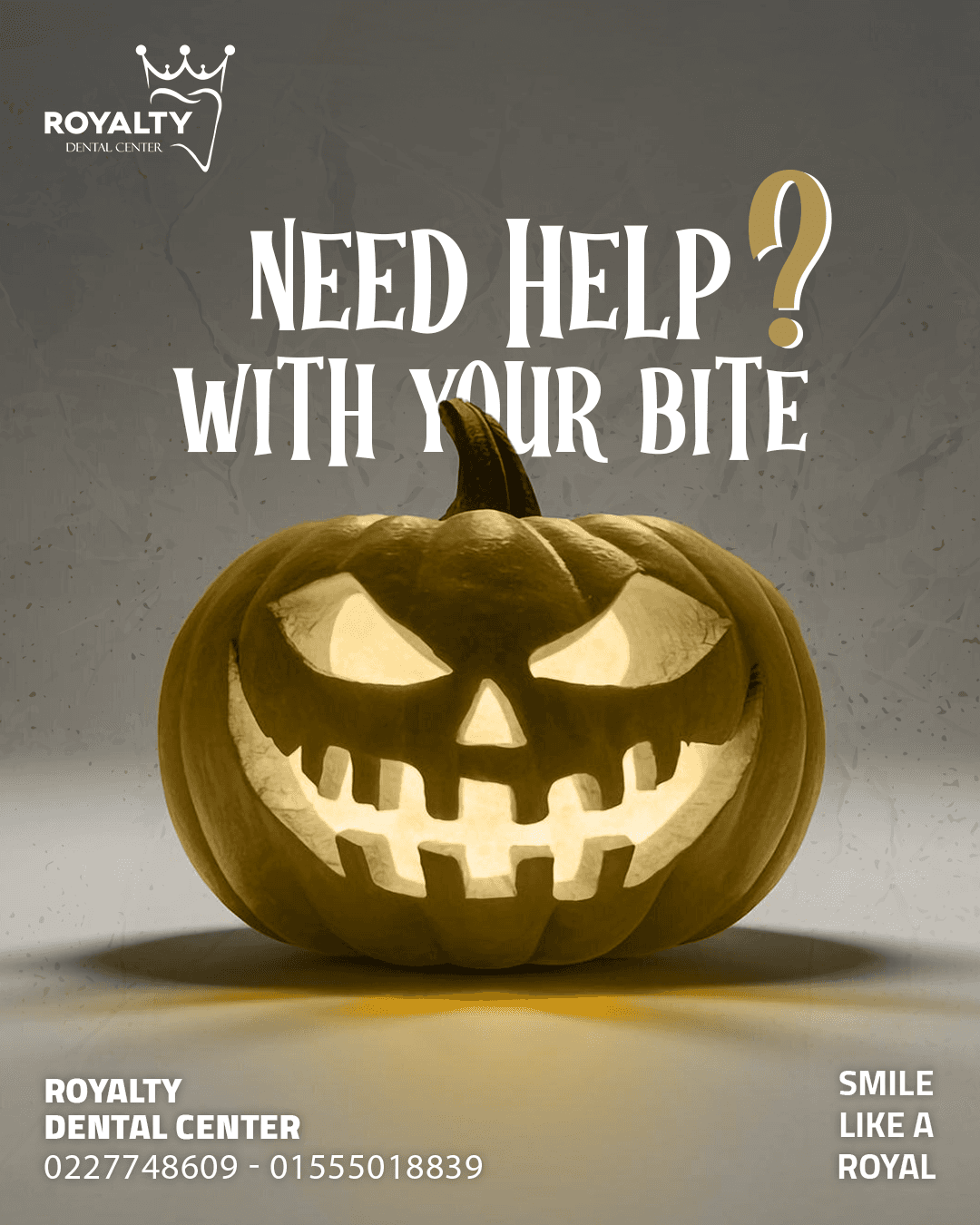 Royalty Dental Center — Halloween Campaign